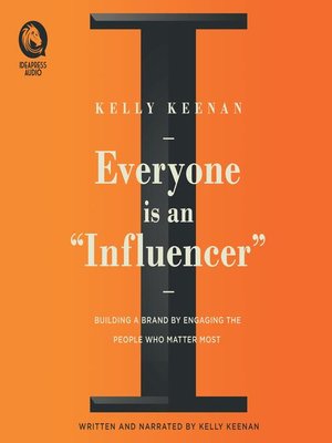 cover image of Everyone Is an "Influencer"